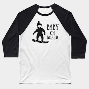 baby on board Baseball T-Shirt